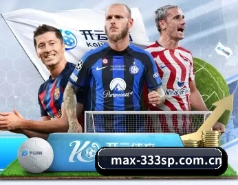 max-333sp.com.cn的故事 - 体育资讯内容服务